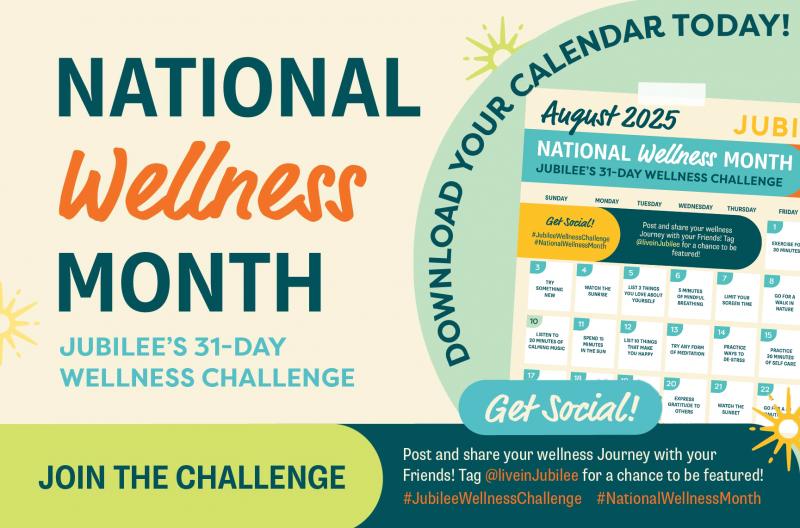 Join Jubilee’s 31-Day Wellness Challenge this August!