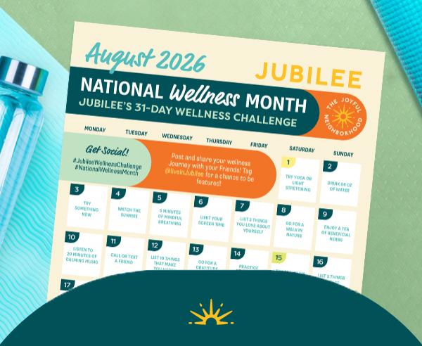 Reset, Recharge, and Reconnect at Jubilee for National Wellness Month