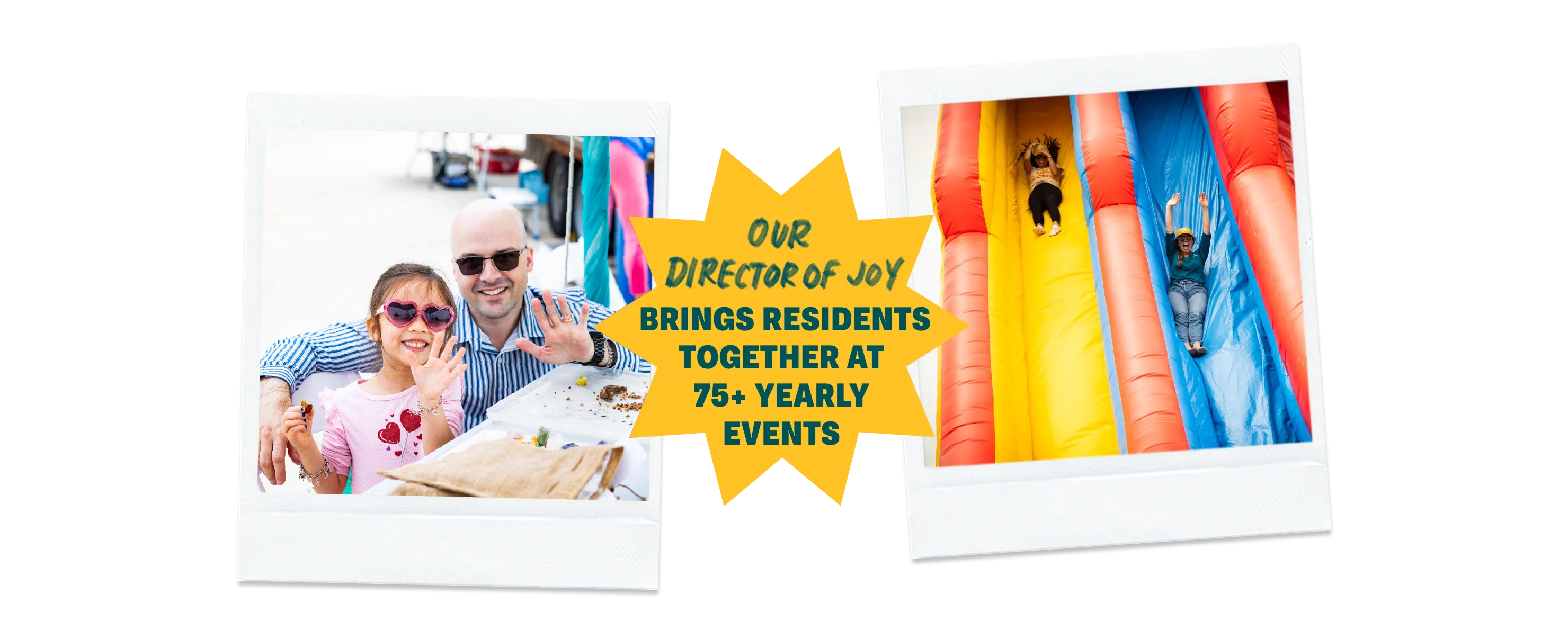 Our Director of Joy Brings residents together at 75+ yearly events